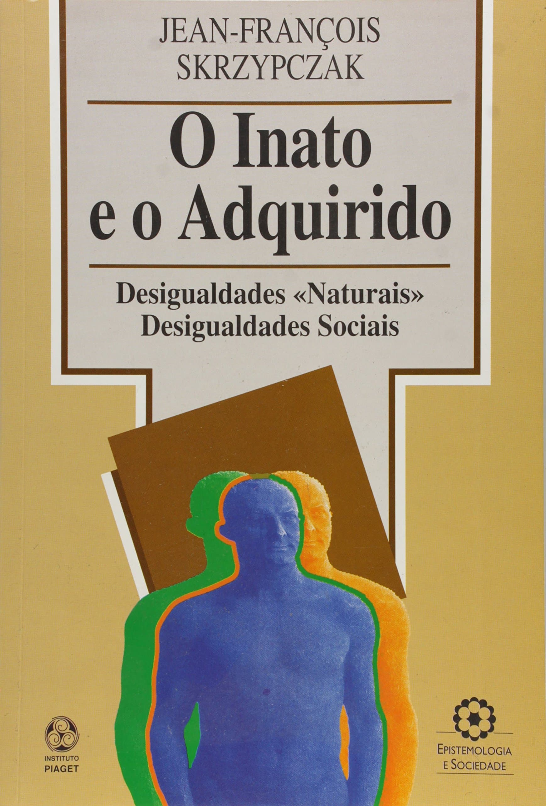 O Inato e o Adquirido (Portuguese Edition)