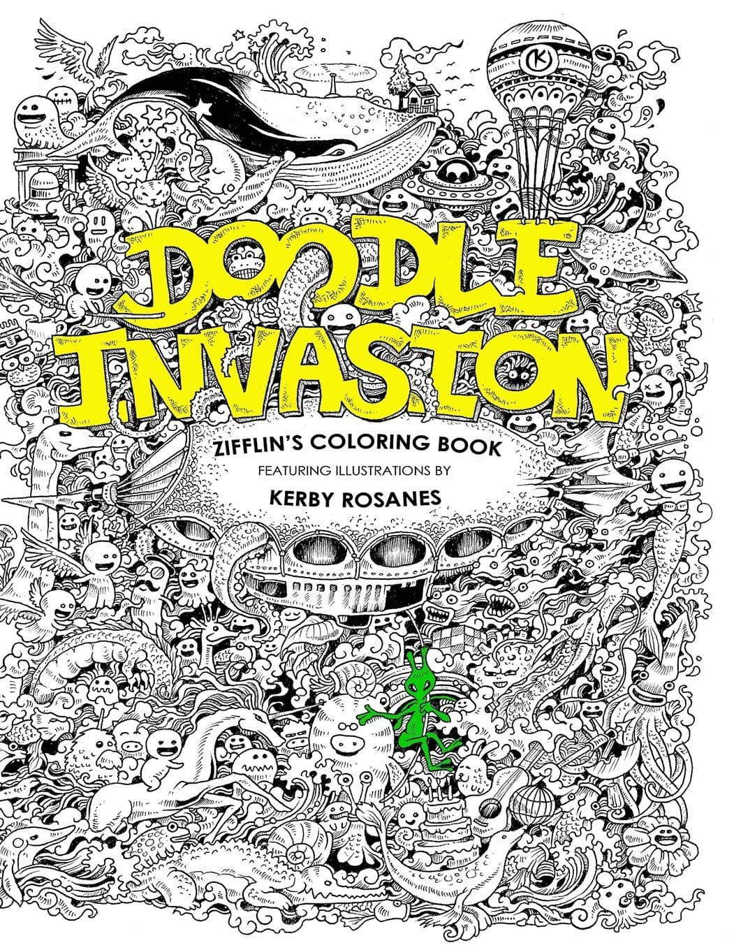 CREATESPACE Doodle Invasion: Zifflin's Coloring Book