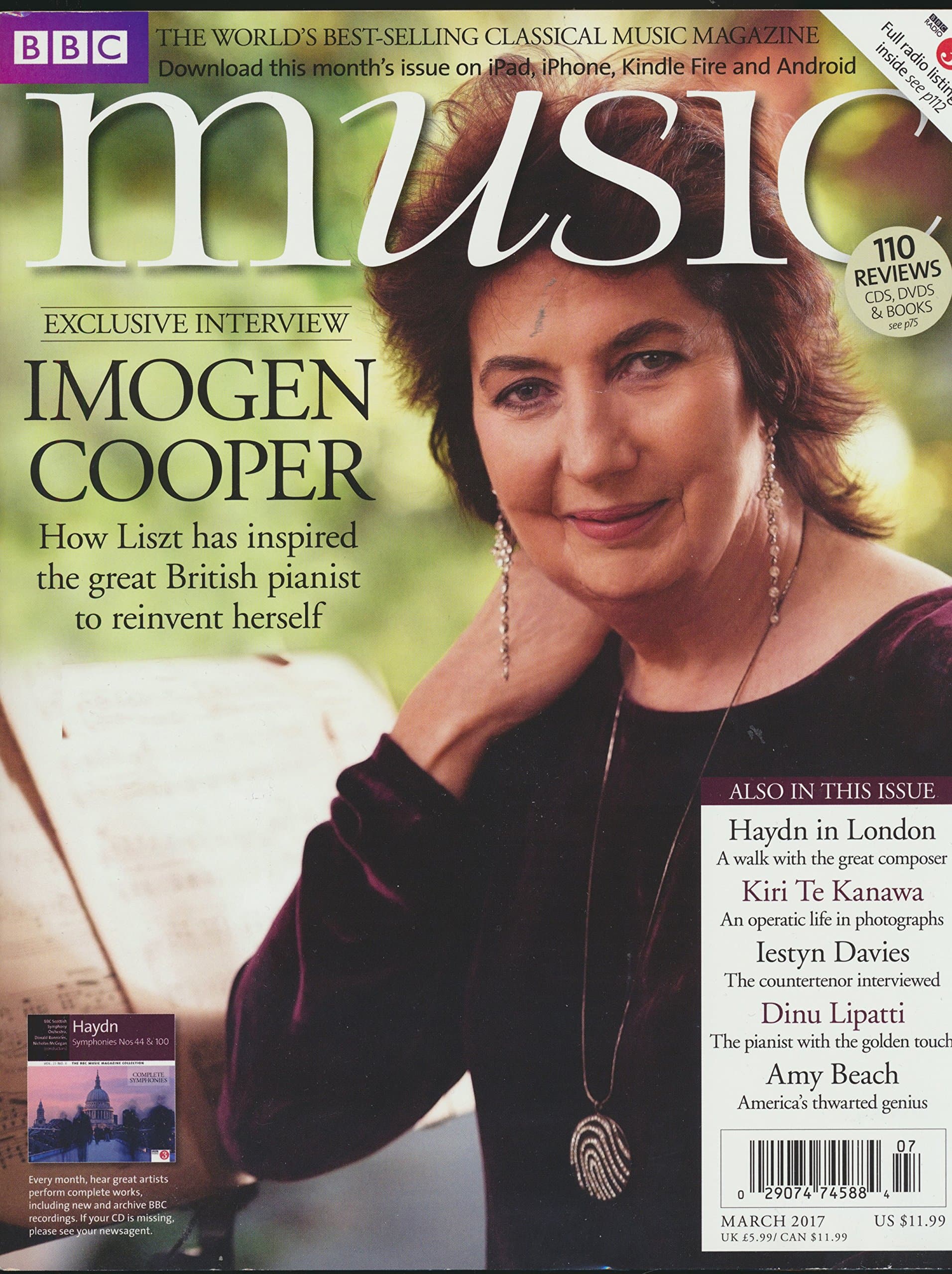 BBC Music (Without CD) : Articles- Interview with Imogen Cooper; Haydn in London; Operatic Life of Kiri Te Kanawa in Photos; Interview of Dinu Lipatti; Amy Beach a Thwarted Genius