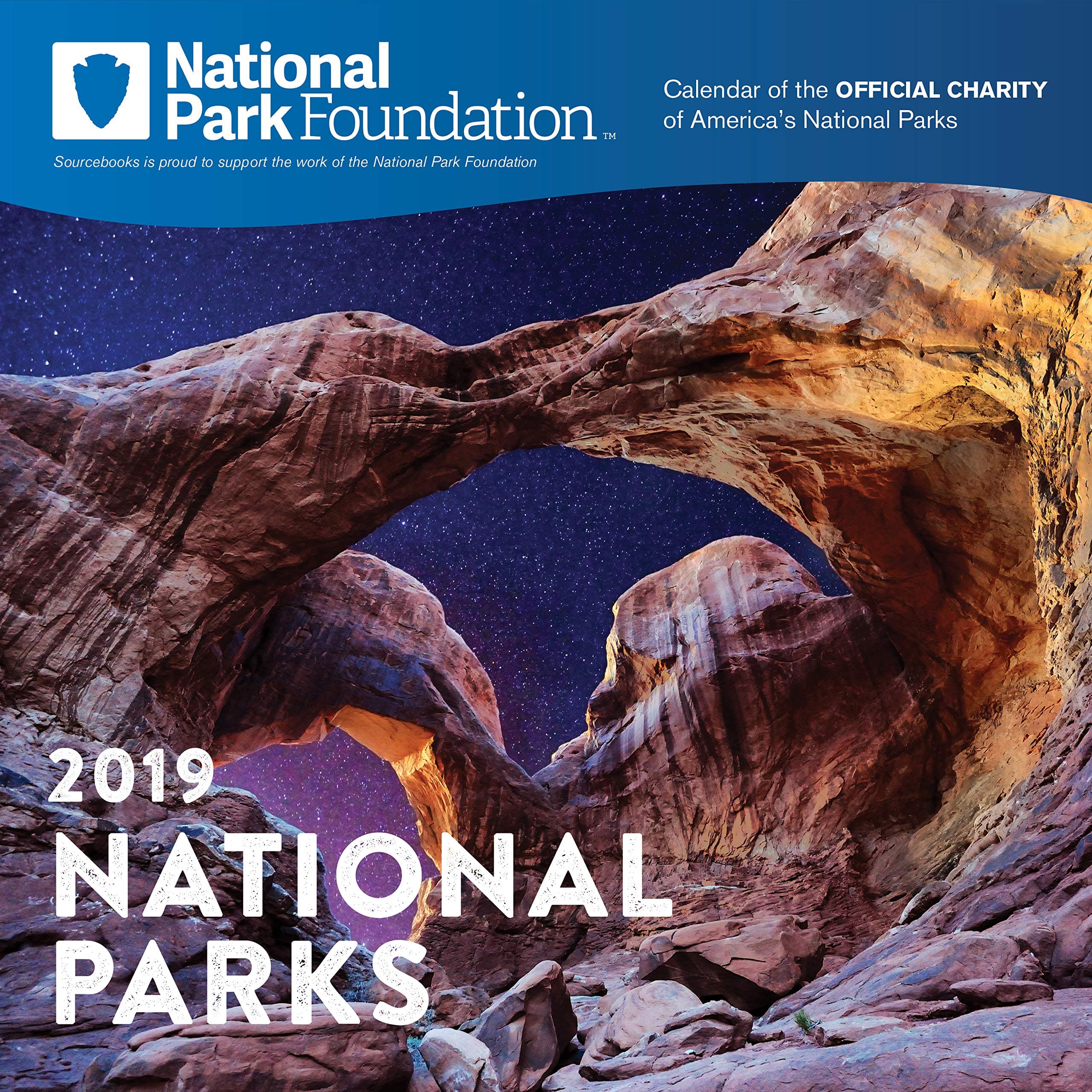 2019 National Park Foundation Wall Calendar Calendar – Wall Calendar, July 1, 2018