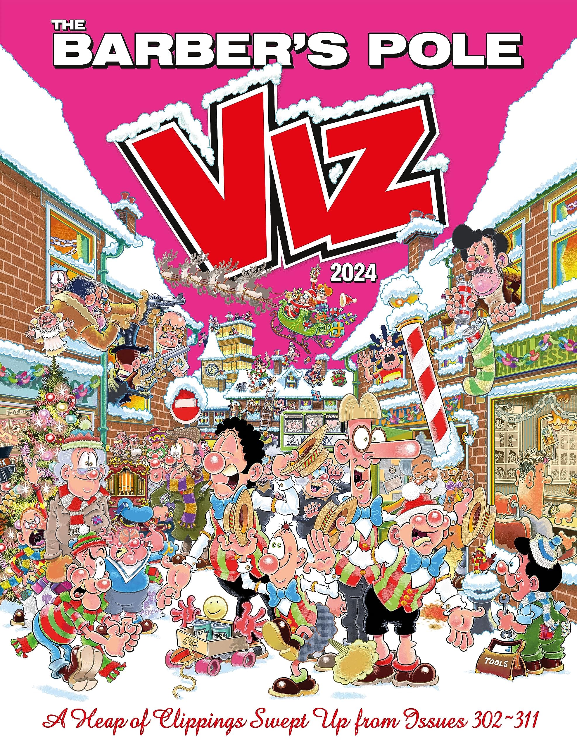 Diamond Publishing Group Ltd Viz Annual 2024: The Barber's Pole: A Heap of Clippings Swept Up from Issues 302-311