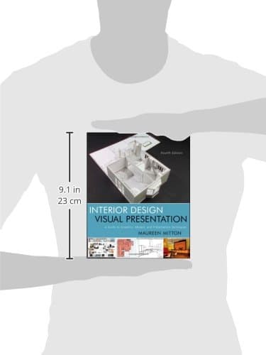 Interior Design Visual Presentation: A Guide to Graphics, Models and Presentation Techniques
