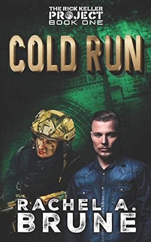 Cold Run (The Rick Keller Project) Paperback – August 22, 2014