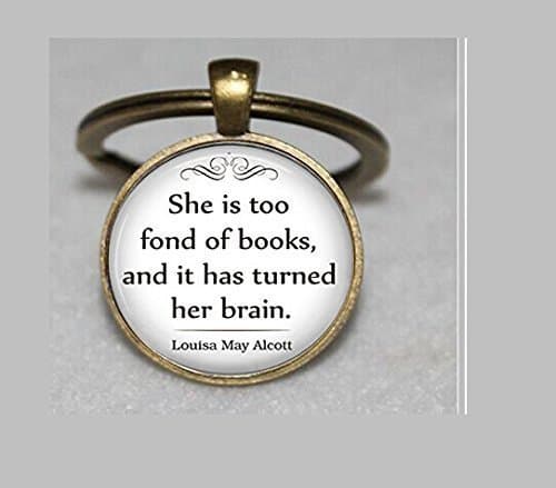 She Is Too Fond of Books Quote Keychain, Book Keychain, Book Lover's Gift,Book Jewelry,Librarian Gift,Book Quote Keychain,