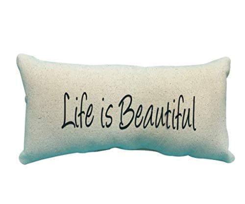 Life Is Beautiful Handmade Lumbar Pillow with Custom Printed Pillow Cushion Cover| Decorative Throw Pillow for Home Décor | 7H x 13W -Canvas Beige| Made in the USA