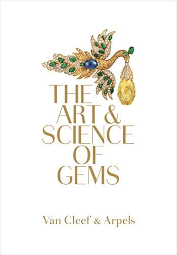 Van Cleef & Arpels: The Art & Science of Gems Hardcover – May 24, 2016