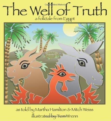 The Well of Truth: A Folktale from Egypt (Story Cove)