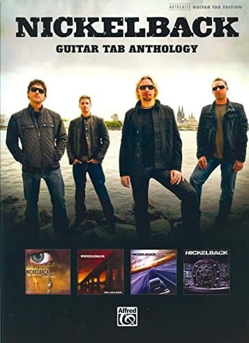 Nickelback Guitar Tab Anthology