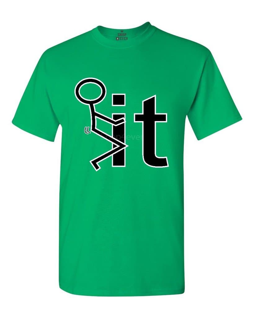 Shop4Ever Screw It T-Shirt Large Irish Green
