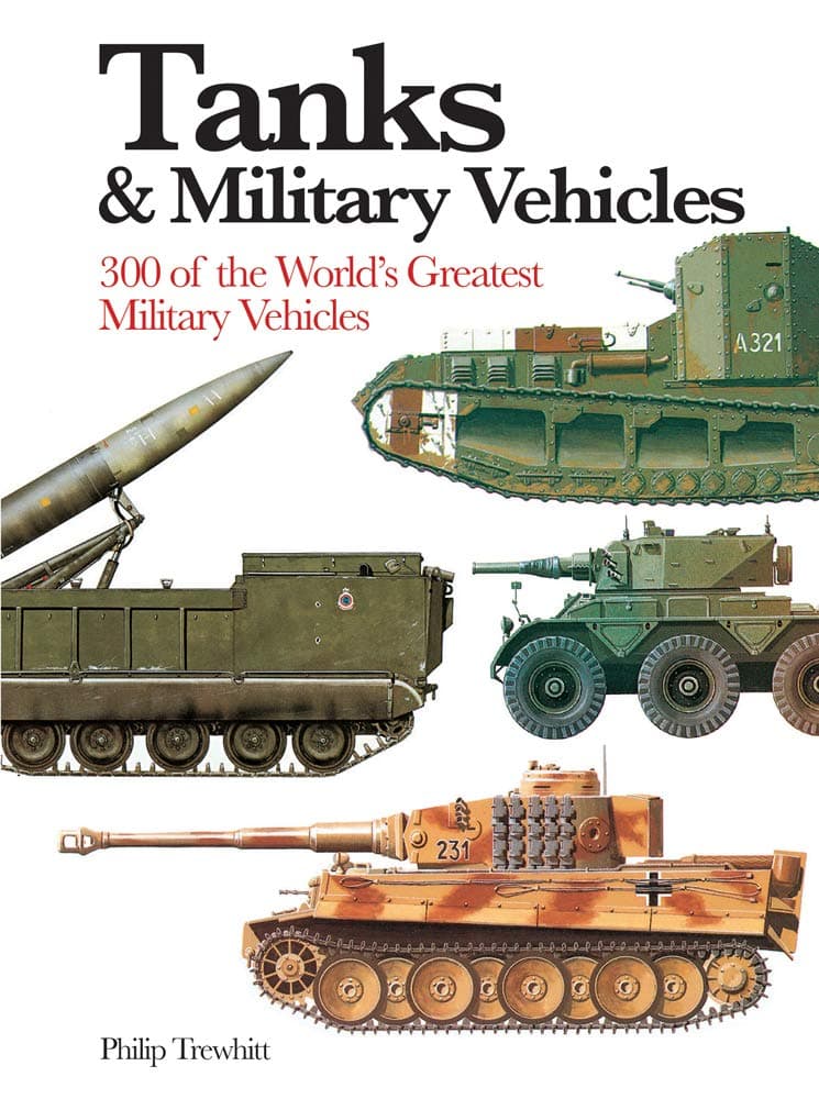 Tanks & Military Vehicles: 300 of the World's Greatest Military Vehicles (Mini Encyclopedia) (Mini Expert Guides)