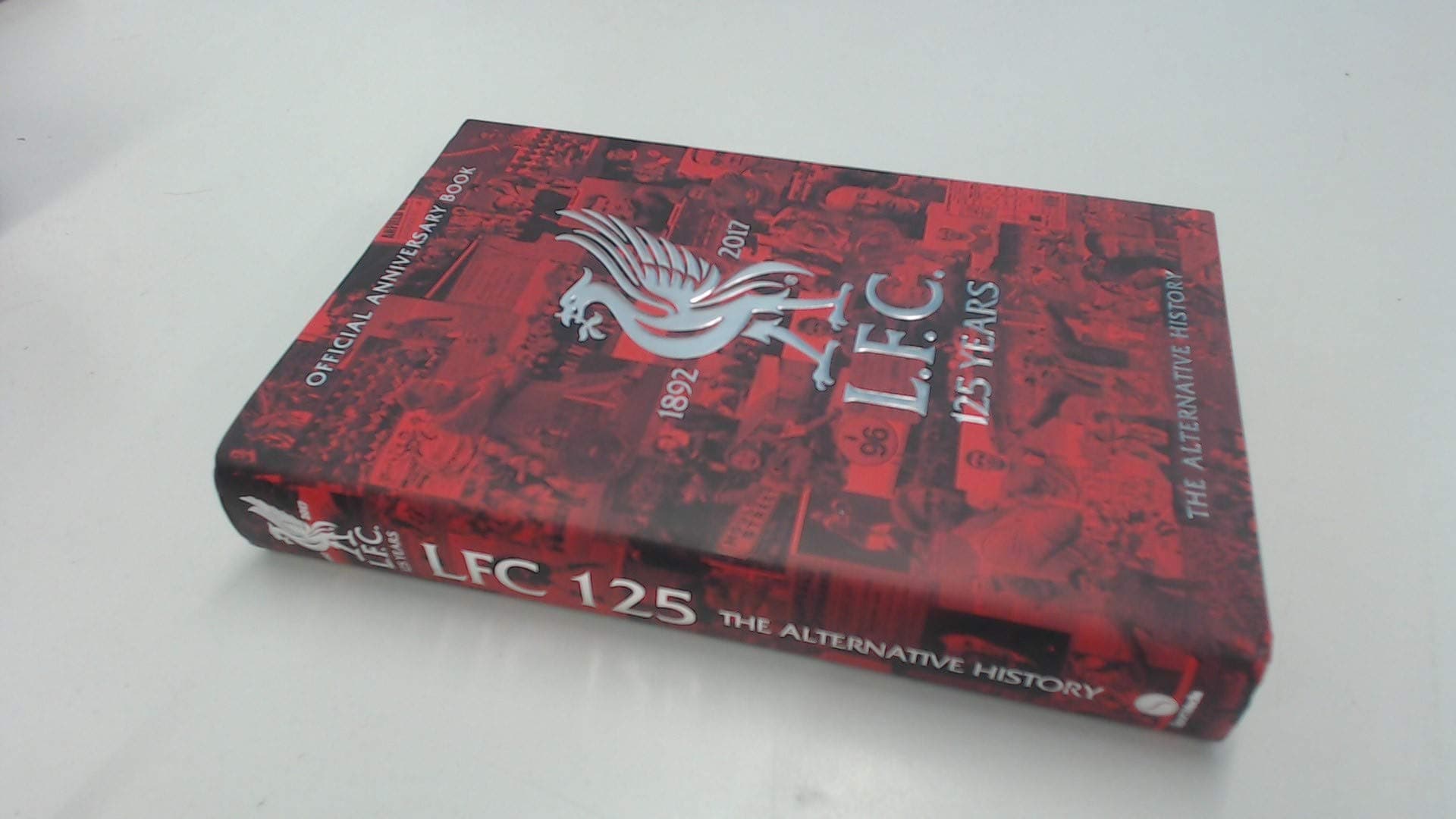 LFC 125: The Alternative History Hardcover – 3 Nov. 2017
