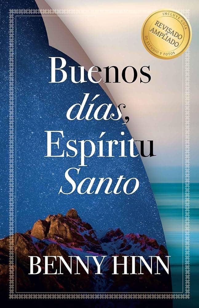 Buenos dias, Espiritu Santo/ Good Morning, Holy Spirit (Spanish Edition)