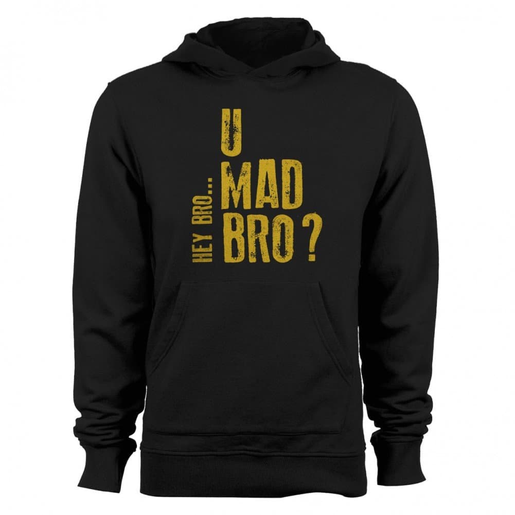 U Mad Bro Women's Hoodie