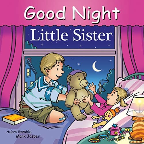 Adam GambleGood Night Little Sister (Good Night Our World)