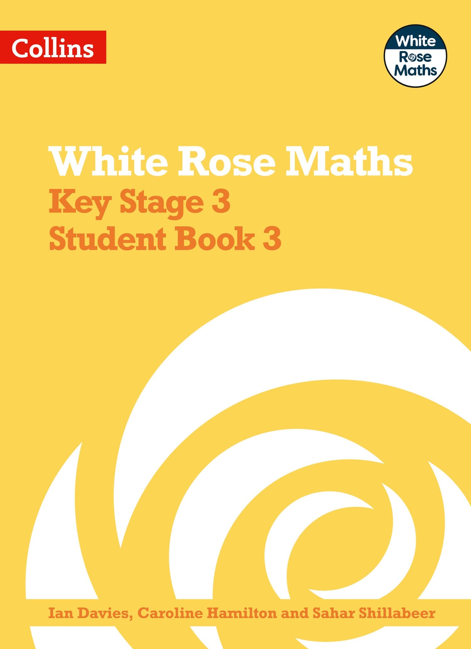 Key Stage 3 Maths Student Book 3 (White Rose Maths)