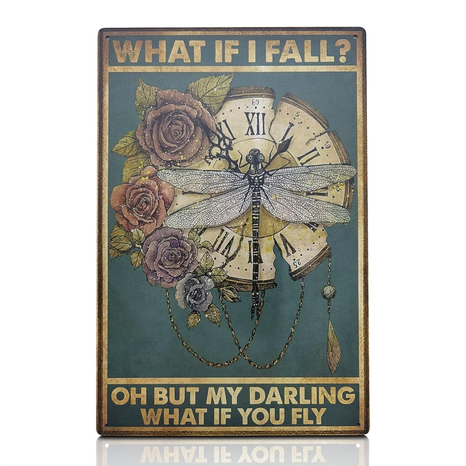 Tin Signs Vintage Retro Dragonfly Wall Art - Metal Signs Vintage Tin Wall Art, 12x8" Steampunk Decor for Home - What If I Fall What If You Fly, Long-Lasting, Easy to Setup, Great as Valentine Day Gift