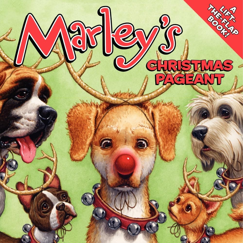 Marley's Christmas Pageant: A Christmas Holiday Lift-the-Flap Book for Kids