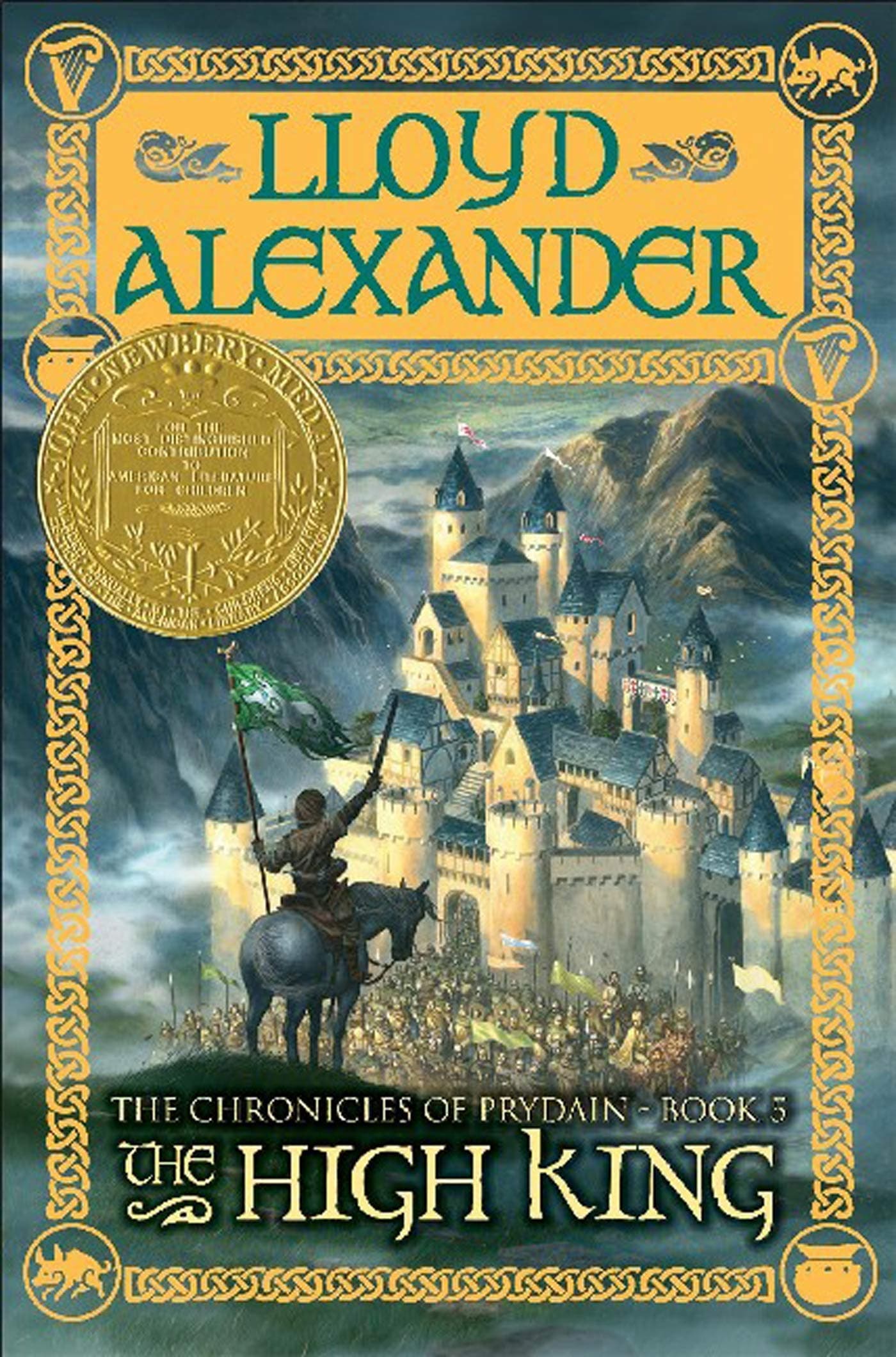 The High King: The Chronicles of Prydain, Book 5 (Newbery Medal Winner) (The Chronicles of Prydain, 5) Paperback – May 16, 2006