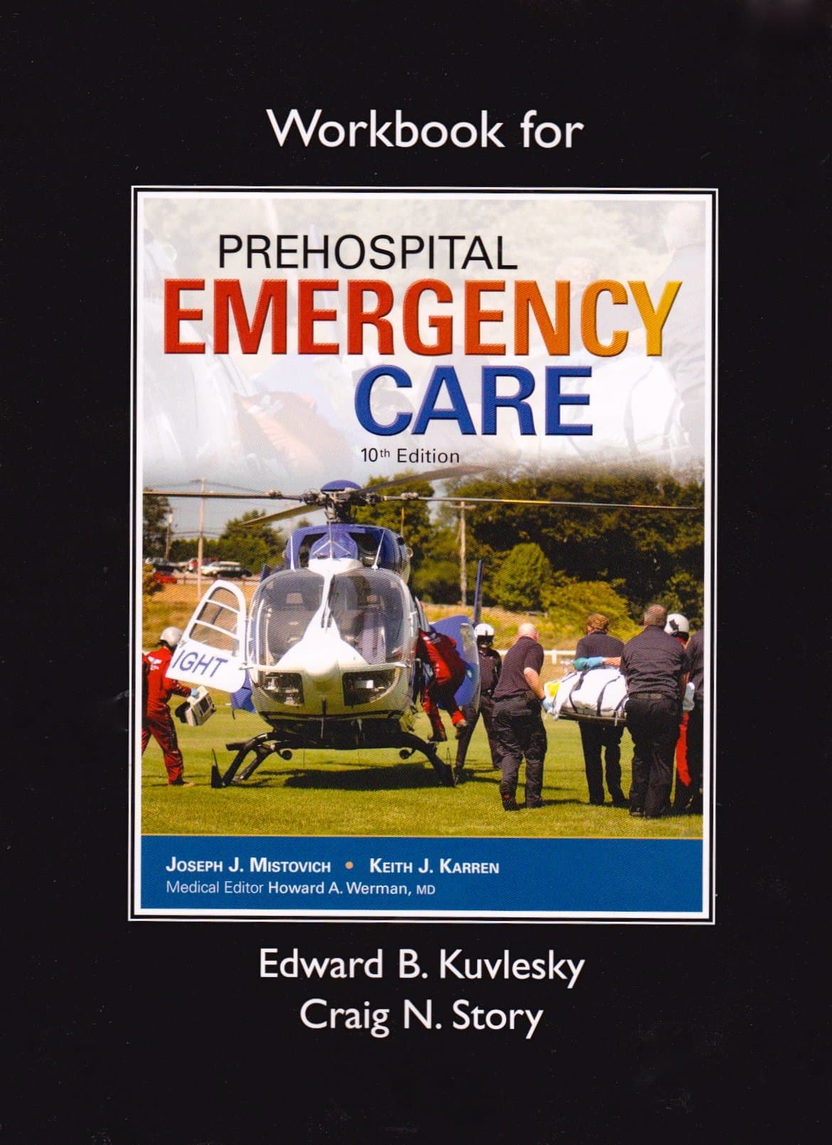 Workbook for Prehospital Emergency Care