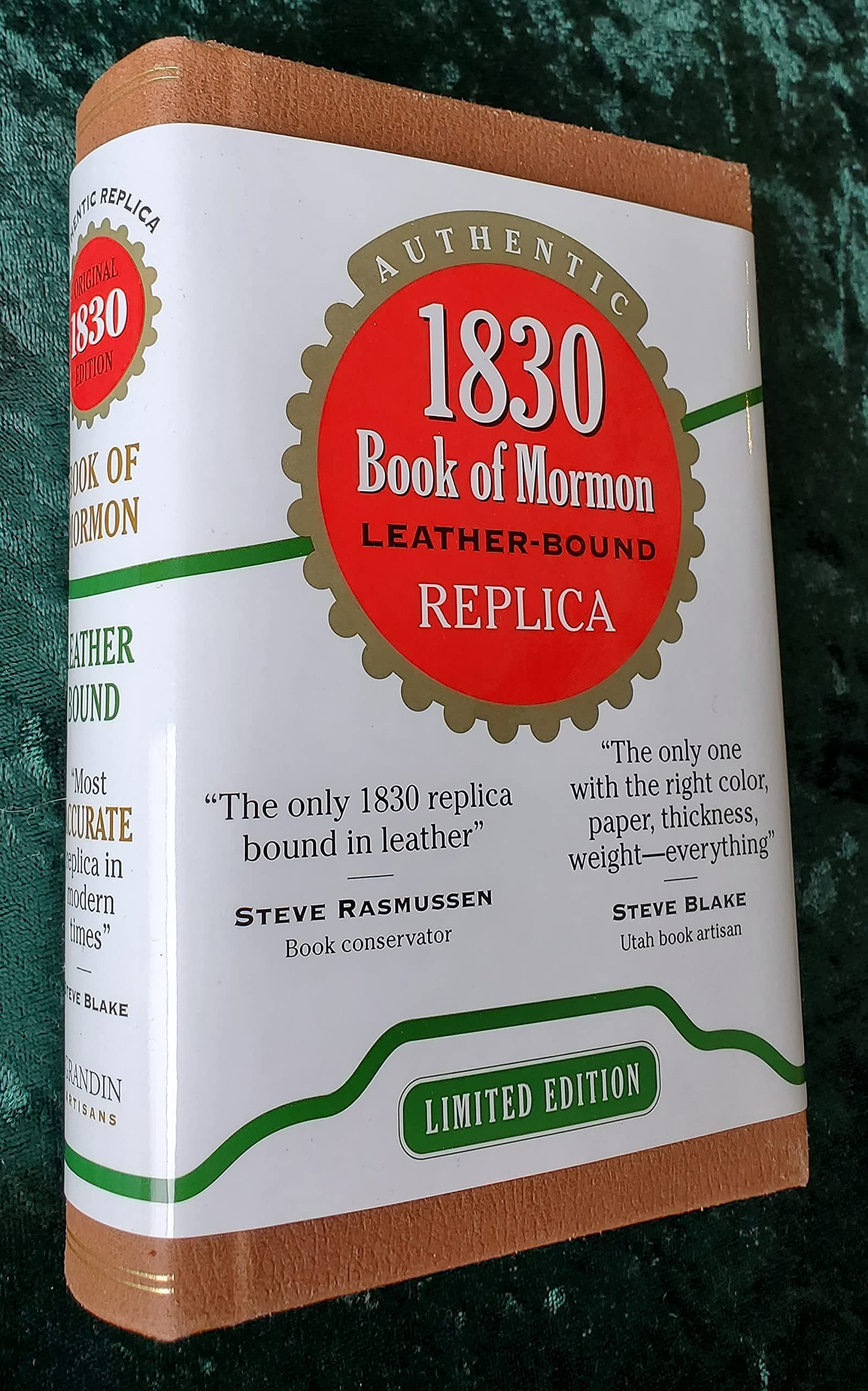 Book of Mormon: 1830 Edition (the ONLY Leather Bound replica; and the most accurate version sold) Leather Bound – January 1, 2017